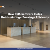 How PMS Software Helps Hotels Manage Bookings Efficiently