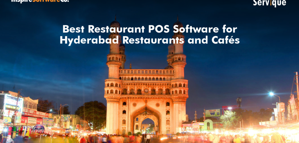 Best Restaurant POS Software for Hyderabad Restaurants and Cafés