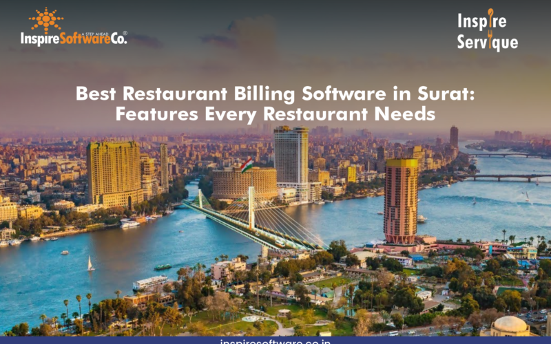 Best Restaurant Billing Software in Surat: Features Every Restaurant Needs